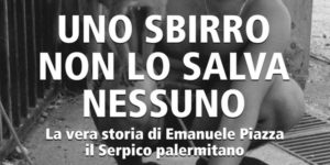 Uno sbirro non lo salva nessuno